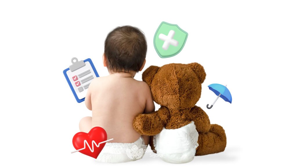 Bebeklere Sağlık Sigortası Yapılır Mı?